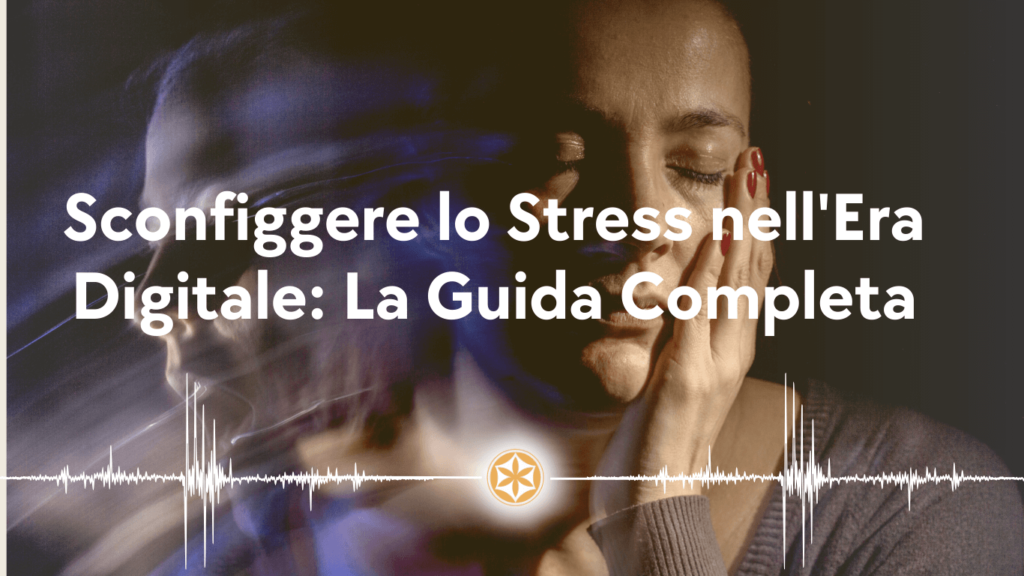 guida completa alla gestione dello stress