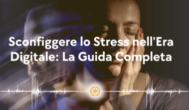 guida completa alla gestione dello stress